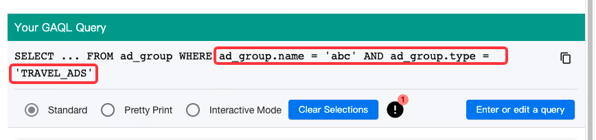Your GAQL Query 区域，框出 WHERE 之后的筛选条件文本
