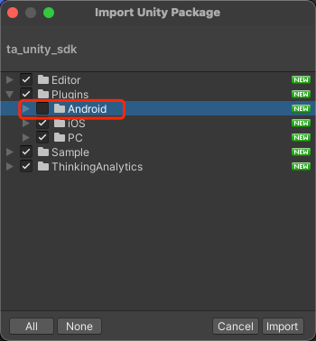 Unity 导入 SDK 包的界面中取消勾选 Plugins/Android 目录